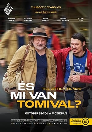 És mi van Tomival?